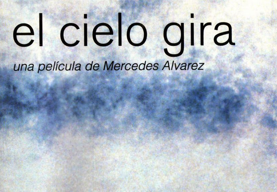 El cielo gira de Mercedes Alvarez