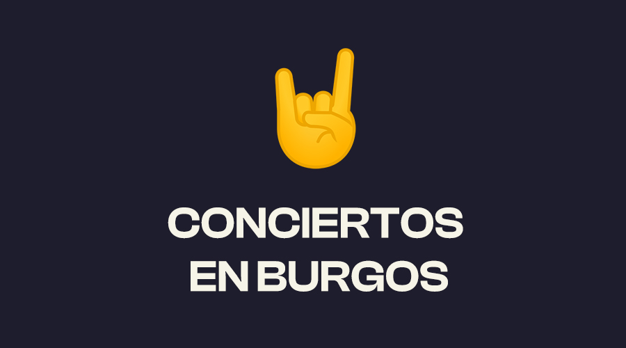 Conciertos en Burgos
