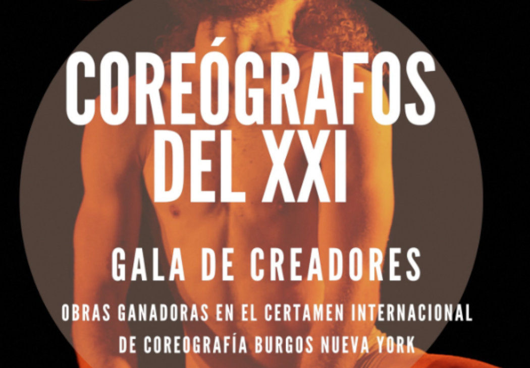 Gala de Danza: Coreógrafos del siglo XXI