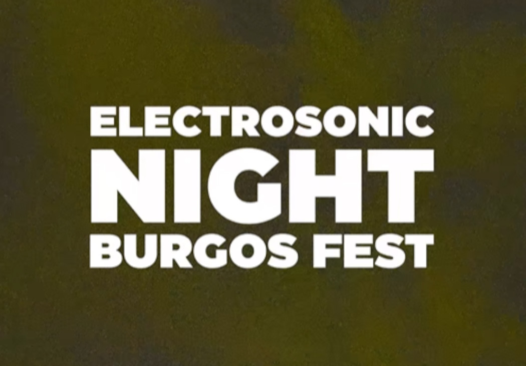 Electrosonic Night Burgos Fest