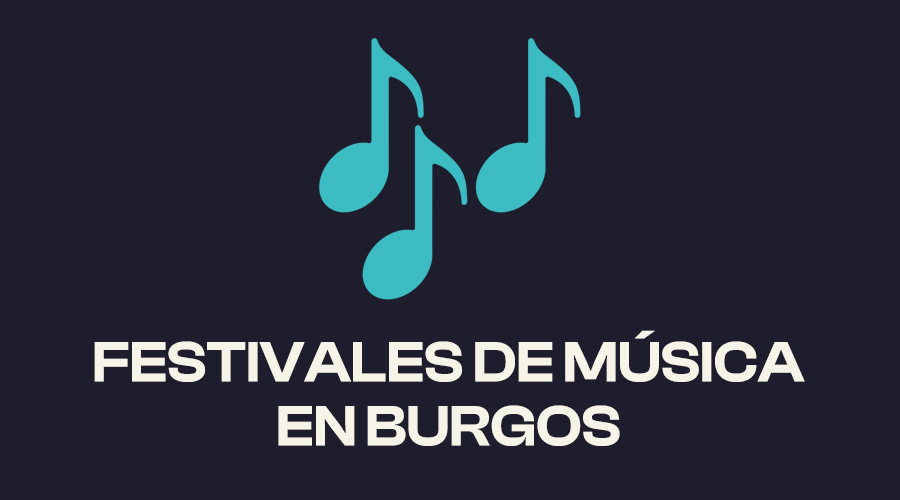 Festivales de musica en Burgos