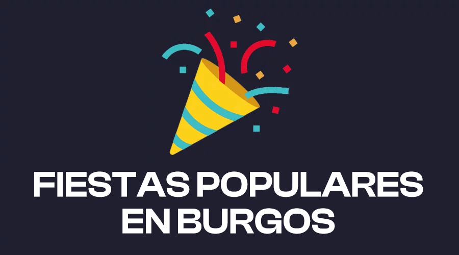 Fiestas populares en Burgos