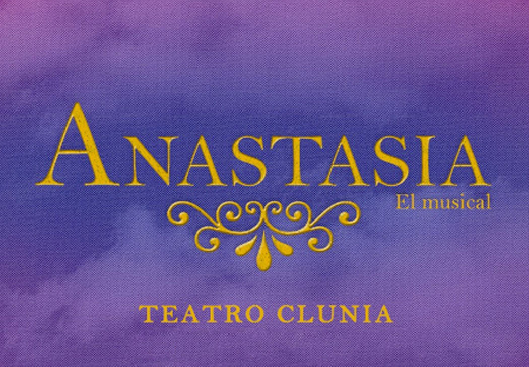 Anastasia El Musical Teatro Clunia