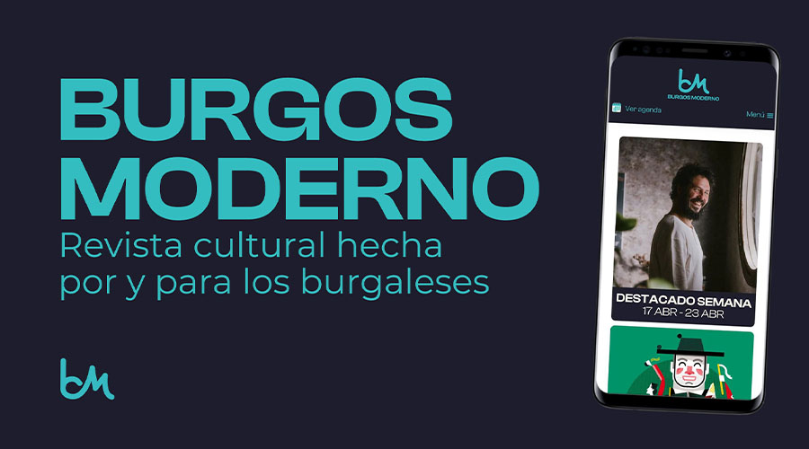 Burgos Moderno, revista cultural hecha por y para los burgaleses