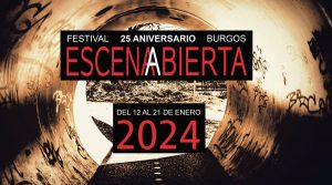 Festival Escena Abierta 2024 en Burgos
