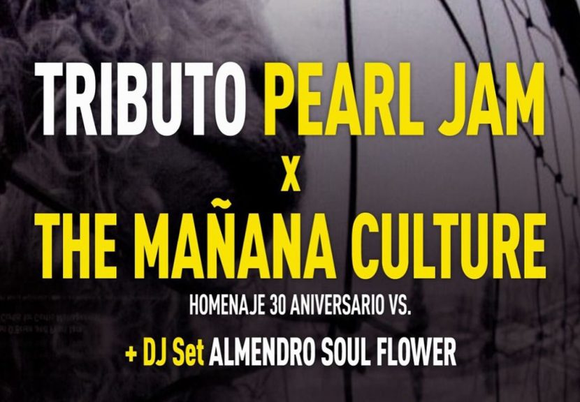 Tributo Pearl Jam x The Mañana Culture en Burgos