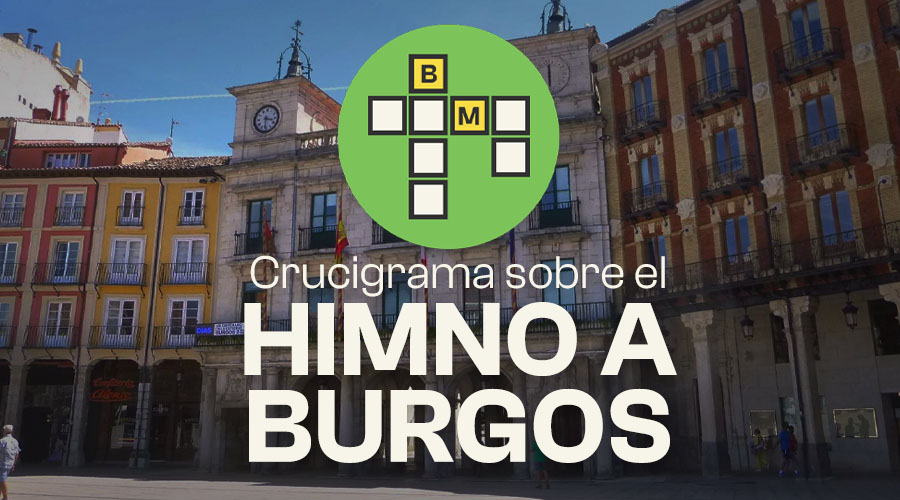 Crucigramas sobre el Himno a Burgos