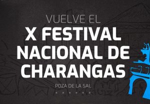 Festival Nacional de Charnagas 2024 en Poza de la Sal