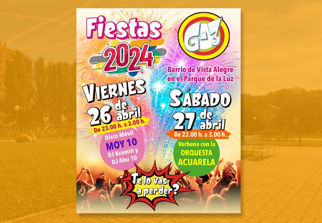 Fiestas G3 Vista Alegre Burgos 2024