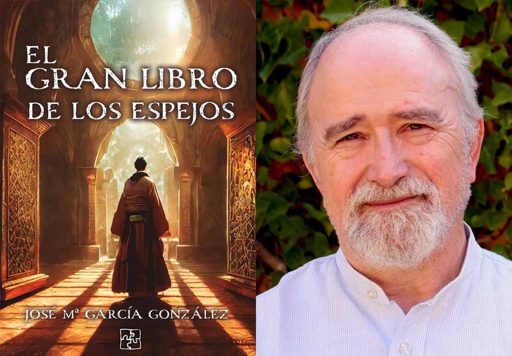 El gran libro de los espejos José María García González
