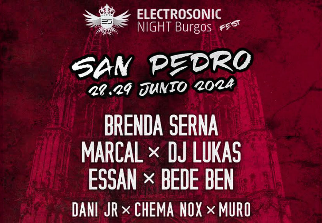 Electrosonic Night Burgos Fest Sampedros 2024