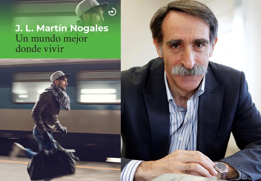 Un mundo mejor donde vivir Jose Luis Martin Nogales