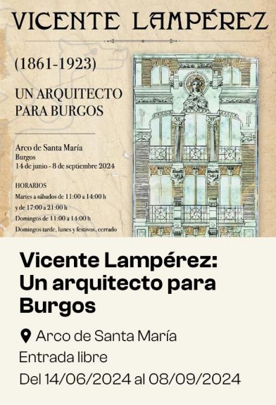 Vicente Lampérez Un arquitecto para Burgos